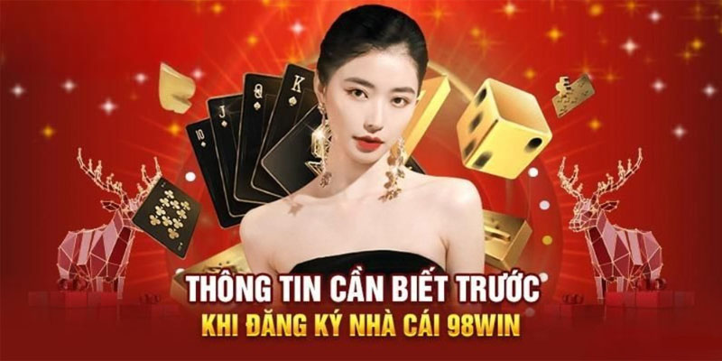 Lợi ích khi đăng ký 98win